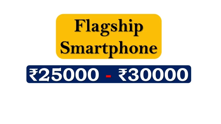 Flagship Killer Smartphones under ₹30000