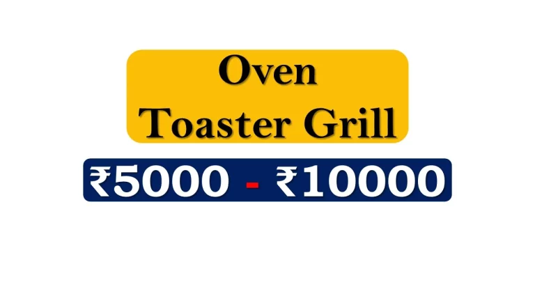 Oven Toaster Grills under ₹10000