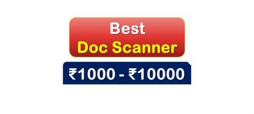 Best Selling Document Scanner under 10000 Rupees in India Market