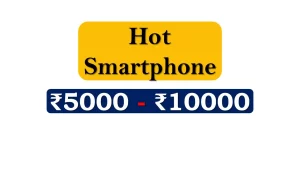 Top Smartphones under 10000 Rupees in India Market