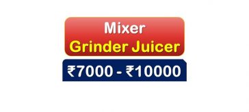 Best Mixer Grinder Juicer under 10000 Rupees in India Market