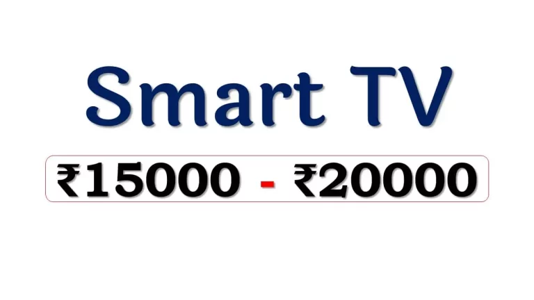 Smart TVs under ₹20000