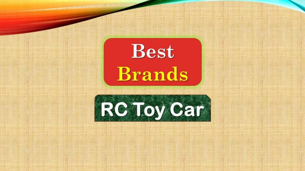 best toy car brands