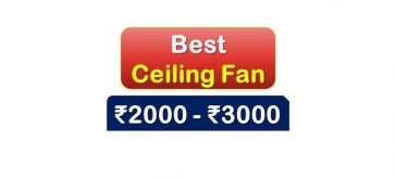 Best Selling Ceiling Fan under 3000 Rupees in India Market
