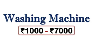 Best Washing Machines under 7000 Rupees in India Market
