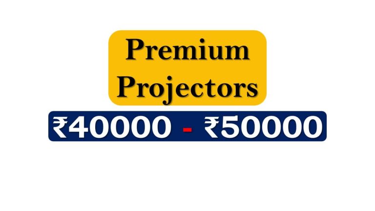 Projectors under ₹50000