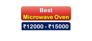 Best Selling Microwave Oven under 15000 Rupees in India Market