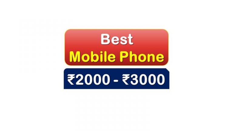 Top Mobile Phones under 3000 Rupees