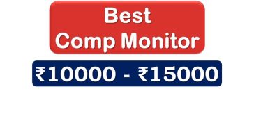 Top Computer Monitors under 15000 Rupees in India Market