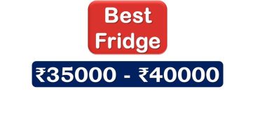 Best Refrigerators under 40000 Rupees in India Market