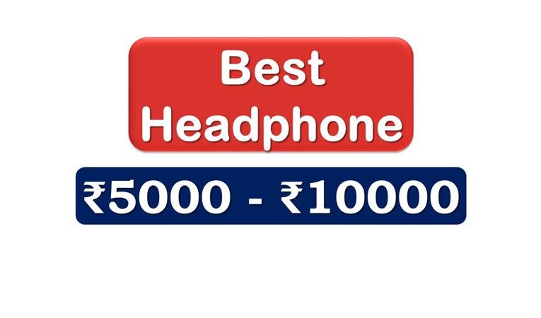 Best Headphones under 10000 Rupees in India Market