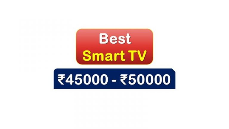 Best Smart TV under 50000 Rupees