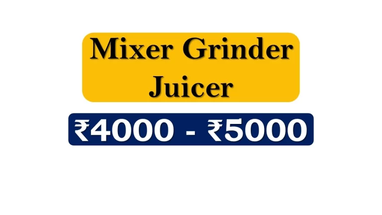 Mixer Grinder Juicer under ₹5000