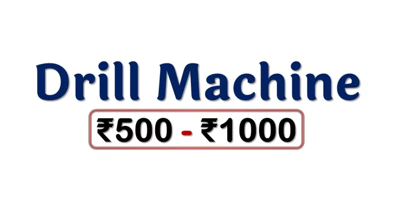 Drill Machines under ₹1000