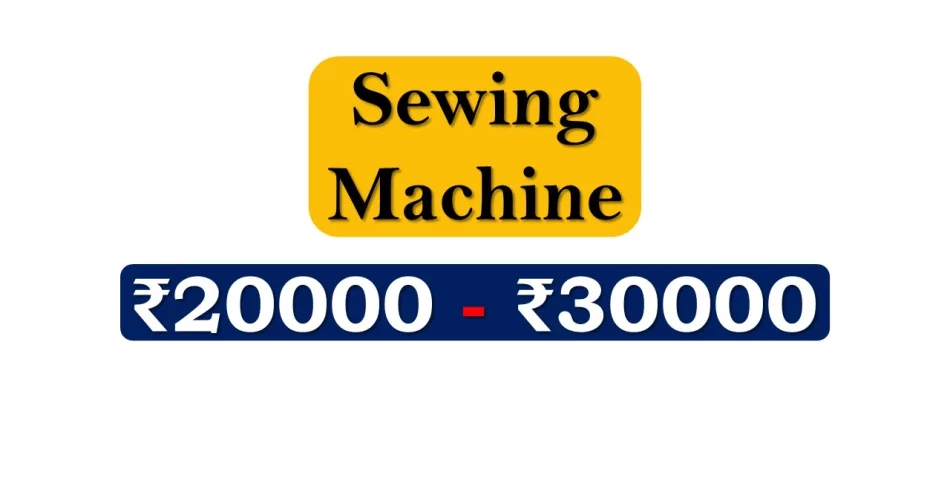 Top Sewing Machines under 30000 Rupees in India Market