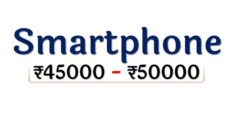 Smartphones under ₹50000