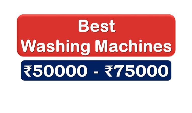Best Washing Machines under 75000 Rupees in India Market
