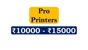 Latest Printers in India Market under 15000 Rupees