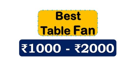 Top Table Fans under 2000 Rupees in India Market