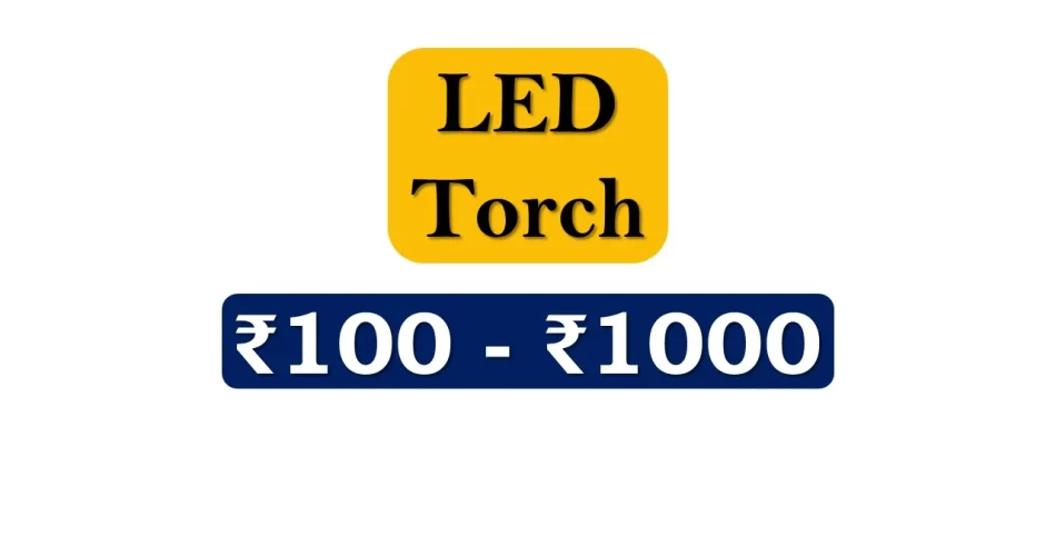 Best Rechargeable LED Torch under 1000 Rupees in India Market