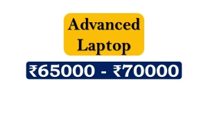 Top Pro Laptops under 70000 Rupees in India Market