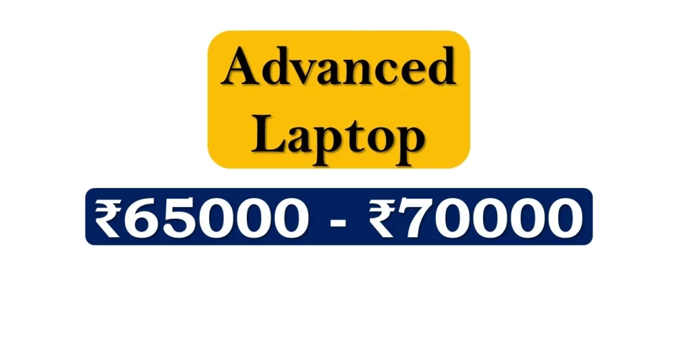 Top Pro Laptops under 70000 Rupees in India Market