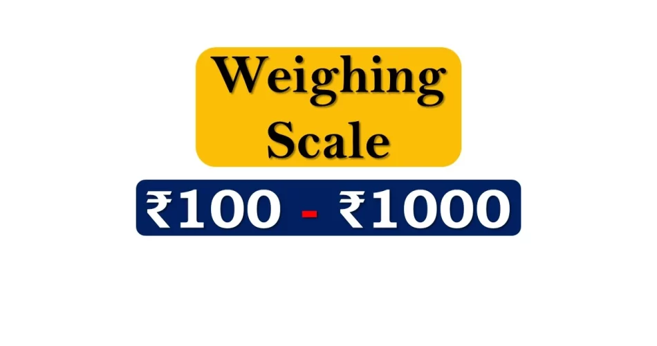 Top Digital Weighing Scale under 1000 Rupees in India Market