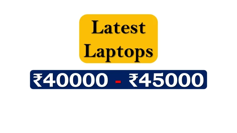 Laptops Under ₹45000