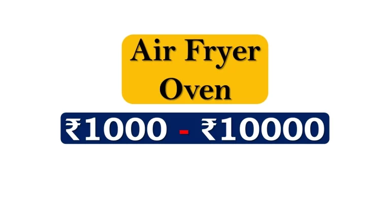 Top Air Fryer Ovens under ₹10000
