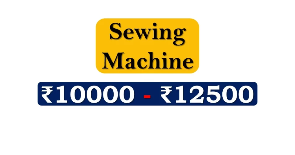 Top Sewing Machines under 12500 Rupees in India Market