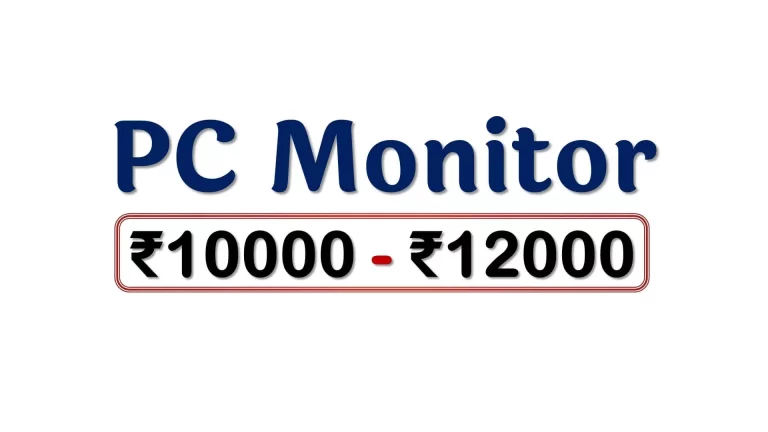 Computer Monitors under ₹12000