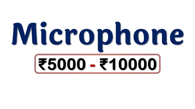Microphones under ₹10000